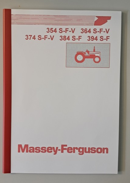 Betriebsanleitung MF 354, 364, 374, 384, 394